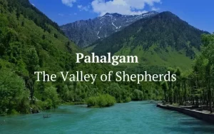 Travel agency in Srinagar Kashmir | Explore Pahalgam